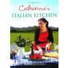 Catherine\'s Italian Kitchen - Catherine Fulvio