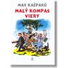 Malý kompas viery (2. vydanie) - Max Kašparů