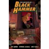 Last Days of Black Hammer: From the World of Black Hammer - Jeff Lemire, Stefano Simeone