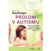 Průlom v autismu