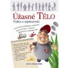 Úžasné tělo - Jack Challoner
