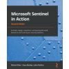 Microsoft Sentinel in Action