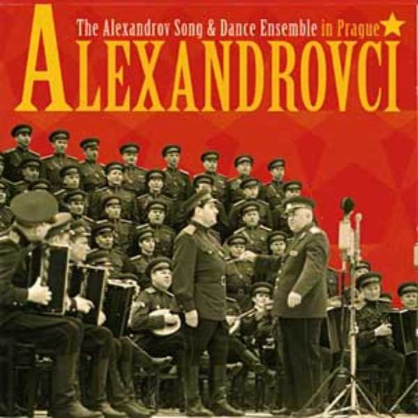 Alexandrovci - The Alexandrov Song & Dance Ensemble in Prague