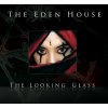 CD The Eden House - LOOKING GLASS