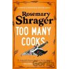 Too Many Cooks - Rosemary Shrager