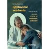 Spytovanie svedomia pre tých, čo túžia po vnútornom uzdravení - Mazurová Dorota