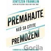 Premáhajte, keď sa cítite premožení - Jentezen Franklin