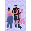 Late to Love (Valerie Pepper)(Brožovaná)