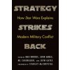 Strategy Strikes Back: How Star Wars Explains Modern Military Conflict