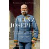 Franz Joseph I. (Karl Vocelka)(Pevná)