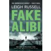 Fake Alibi - Leigh Russell
