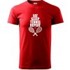 Eat sleep tennis - Klasické pánske tričko vyššej gramáže - S ( Červená )