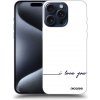 Picasee ULTIMATE CASE pro Apple iPhone 15 Pro Max - Milujem ťa