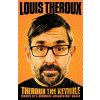 Theroux The Keyhole - Louis Theroux