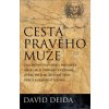 Cesta pravého muže, brož. (David Deida)
