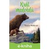 E-kniha Král medvědů - Vanessa Waldero