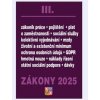 Zákony III / 2025 - Zákoník práce Pojištění Sociální služby - Poradce s.r.o.