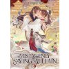 Mistakenly Saving the Villain (Novel) Vol. 4 (FENG YU NIE,FENG YU)(Brožovaná)