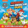 PAW Patrol Search and Rescue Pups: A lift-the-flap book - Paw Patrol
