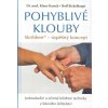 Pohyblivé klouby - Rolf Bickelhaupt, Klaus Karsch