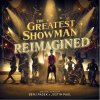 VARIOUS - THE GREATEST SHOWMAN REIMAGINE (1CD)