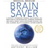 Medical medium. Brain saver (Anthony William)(Brožovaná)