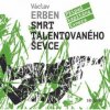 Erben Václav - Smrt talentovaného ševce / Mp3 [CD]