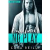Only Work, No Play (Cora Reilly)(Brožovaná)