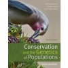 Conservation and the Genetics of Populations 2e (Fred W Allendorf)(Brožovaná)