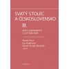 Svatý stolec a Československo III. - Šmíd Marek, Hajdinová Eva, Mandzák Daniel Atanáz (
