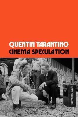 Cinema Speculation - Tarantino Quentin