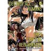 Destroy All Humans. They Can't Be Regenerated. A Magic: The Gathering Manga, Vol. 6 - Katsura Ise