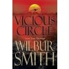 Vicious Circle - Wilbur Smith