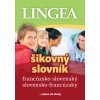 LINGEA francúzsko-slovenský slovensko-francúzsky šikovný slovník, 2.vydanie - Jörg Meidenbauer
