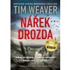 Nářek drozda - Weaver Tim