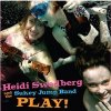 Heidi Swedberg & The Sukey Jump Band - Play!