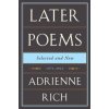 Later Poems Selected and New (Adrienne Rich)(Pevná)
