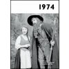 1974 - Jaké to tenkrát bylo aneb Co se stalo v roce, kdy jste se narodili