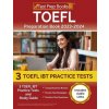 TOEFL Preparation Book 2023-2024: 3 TOEFL iBT Practice Tests and Study Guide [Includes Audio Links] (Joshua Rueda)(Brožovaná)