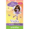 E-kniha Vílí princezny - Violka z Diamantového lesa - Poppy Collins