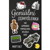 Geniální (s)myšlenka - Matt Alt