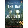 Day of the Accident (Nuala Ellwood)(Brožovaná)