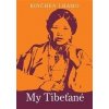 My Tibeťané - Rinčhen Lhamo
