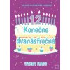 Konečne dvanásťročná (Wendy Mass)