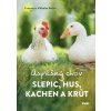 Úspěšný chov slepic, hus, kachen a krůt (Wilhelm Bauer, Yvonne Bauer)