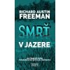 Smrť v jazere - Richard Austin Freeman