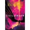 Steelstriker (LU MARIE)(Brožovaná)
