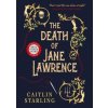 The Death of Jane Lawrence - Caitlin Starling, Titan Books