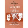 Philosophy of Laughter and Humor (John Morreall)(Brožovaná)