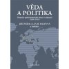 Věda a politika - Jiří Pešek